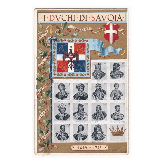 Regno d'Italia primi 900 - Casa Savoia I Duchi di Savoia