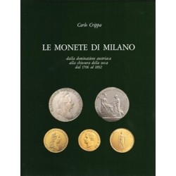 C. Crippa S. Crippa - Le Monete di Milano Vol. IV