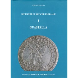 L. Bellesia - Ricerche su zecche emiliane Vol. 1 Guastalla