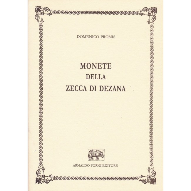 D. Promis - Monete della zecca di Dezana