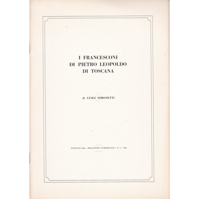 L. Simonetti - I Francesconi di Pietro Leopoldo di Toscana