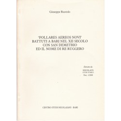 G. Ruotolo - Follares aereos novi battuti a Bari nel XII secolo con San Demetrio ed il nome di Re Ruggero