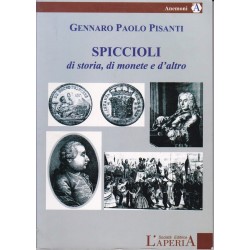 G. P. Pisanti - Spiccioli di storia, di monete e d'altro